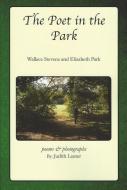 Poet in the Park di Judith Lauter edito da Stephen F. Austin State University Press