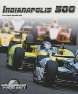 Indianapolis 500 di Kevin Scarpati edito da Scobre Press
