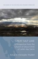 The Great Salt Lake di W Christopher Waddell edito da UNIV OF UTAH PR