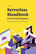 Serverless Handbook di Swizec Teller edito da Gatekeeper Press