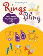 Rings And Bling di Creative Playbooks edito da Creative Playbooks