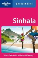 Lonely Planet Sinhala Phrasebook di Lonely Planet, Swarna Pragnaratne edito da Lonely Planet Publications Ltd
