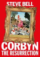 Corbyn di Steve Bell edito da Guardian Faber Publishing