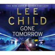 Gone Tomorrow di Lee Child edito da Cornerstone