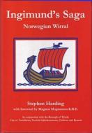 Ingimund\'s Saga di Stephen Harding edito da Countyvise Ltd