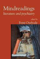 Mindreadings di Femi Oyebode edito da RCPsych Publications