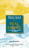 Feng Shui for Real Estate di Clear Englebert edito da Watermark Publishing