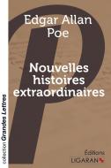 Nouvelles histoires extraordinaires (grands caractères) di Edgar Allan Poe edito da Ligaran
