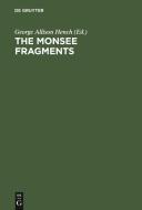 The Monsee fragments edito da De Gruyter