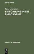 Einfuhrung in Die Philosophie di Hans Leisegang edito da Walter de Gruyter