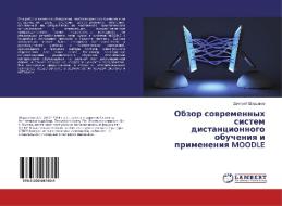 Obzor sowremennyh sistem distancionnogo obucheniq i primeneniq MOODLE di Dmitrij Shardakow edito da LAP LAMBERT Academic Publishing