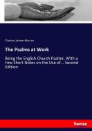 The Psalms at Work di Charles Latimer Marson edito da hansebooks