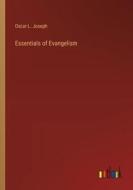 Essentials of Evangelism di Oscar L. Joseph edito da Outlook Verlag