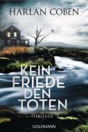 Kein Friede den Toten di Harlan Coben edito da Goldmann TB