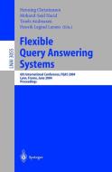 Flexible Query Answering Systems di H. Christiansen edito da Springer Berlin Heidelberg