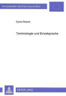 Terminologie und Einzelsprache di Sylvia Reinart edito da Lang, Peter GmbH