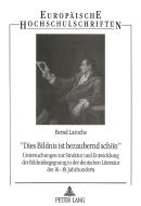 «Dies Bildnis ist bezaubernd schön» di Bernd Laroche edito da Lang, Peter GmbH