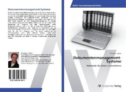 Dokumentenmanagement-Systeme di Christian Kohn edito da AV Akademikerverlag