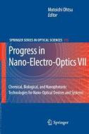 Progress in Nano-Electro-Optics VII edito da Springer Berlin Heidelberg