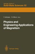 Physics and Engineering Applications of Magnetism edito da Springer Berlin Heidelberg