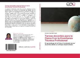 Tareas docentes para la Física II en la Enseñanza Técnica Profesional di Xiomara González López edito da EAE