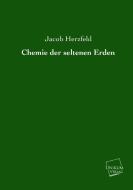 Chemie der seltenen Erden di Jacob Herzfeld edito da UNIKUM