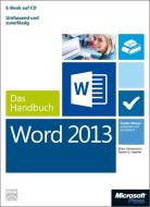 Microsoft Word 2013 - Das Handbuch di Klaus Fahnenstich, Rainer G. Haselier edito da Microsoft GmbH