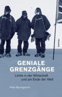 Geniale Grenzgänge di Peter Baumgartner edito da Colorama Verlag Salzburg