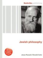 Jewish Philosophy di Jesse Russell, Ronald Cohn edito da Book On Demand Ltd.