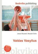 Valdas Vasylius edito da Book On Demand Ltd.