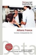 Allianz France edito da Betascript Publishing