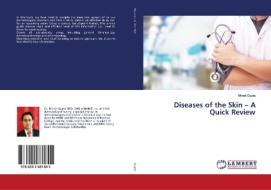 Diseases of the Skin - A Quick Review di Mrinal Gupta edito da LAP LAMBERT Academic Publishing