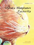 Mphaka Wamphamvu Zochiritsa di Tuula Pere edito da Wickwick Ltd