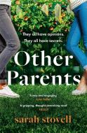 Other Parents di Sarah Stovell edito da HarperCollins Publishers