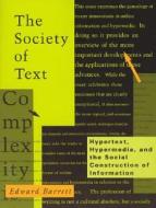 The Society of Text edito da MIT Press Ltd