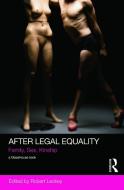 After Legal Equality edito da Taylor & Francis Ltd