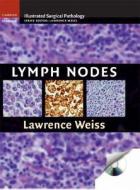 Lymph Nodes di Lawrence M. Weiss edito da Cambridge University Press