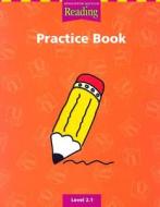HM Reading Practice Book Level 2.1 edito da Houghton Mifflin Harcourt (HMH)