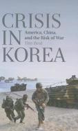 Crisis in Korea di Tim Beal edito da Pluto Press