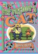Fat Freddy's Cat Omnibus di Gilbert Shelton edito da Knockabout Comics