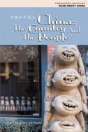 China: The Country and the People edito da Long River Press
