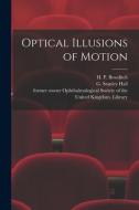 Optical Illusions of Motion [electronic Resource] edito da LIGHTNING SOURCE INC