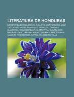 Literatura de Honduras di Fuente Wikipedia edito da Books LLC, Reference Series