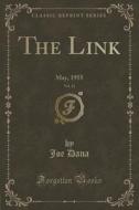 The Link, Vol. 13 di Joe Dana edito da Forgotten Books