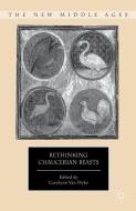 Rethinking Chaucerian Beasts edito da Palgrave Macmillan US