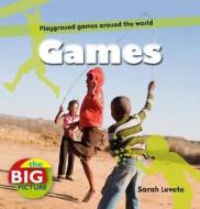 Games di Anita Ganeri edito da Bloomsbury Publishing Plc