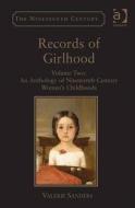 Records of Girlhood di Valerie Sanders edito da Taylor & Francis Ltd