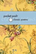Pocket Posh 100 Classic Poems di Jennifer Fox edito da Andrews McMeel Publishing