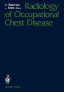 Radiology of Occupational Chest Disease edito da Springer New York