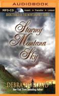 Stormy Montana Sky di Debra Holland edito da Brilliance Audio